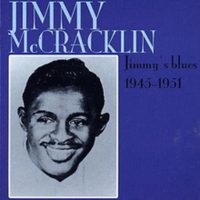 Jimmy’s Blues 1945-1951