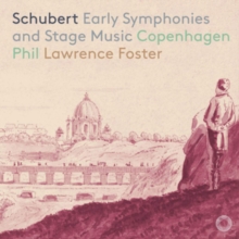 Early Symphonies And Stage Music