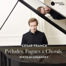Préludes, Fugues & Chorals