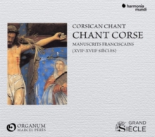 Chant Corse – Manuscrits Franciscains (XVIIe-XVIIIe Siècles)