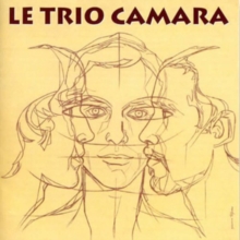 Le Trio Camara