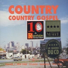 Country Gospel (Volume 2: New York – Atlanta – Nashville / 1929-1946)