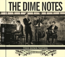 The Dime Notes – London