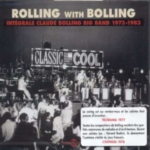 Rolling With Bolling – Intégrale 1973-1983