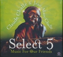 Select 5 – Music For Our Friends
