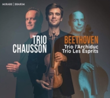 Trio L’Archiduc . Trio Les Esprits