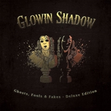 Ghosts, Fools & Fakes – Deluxe Edition