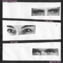 The Yeah The Yeah And The Yeah