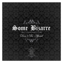 Don’t Be Afraid (Remixes 2017)