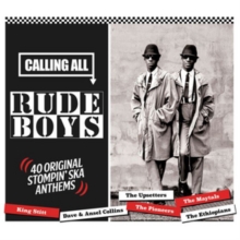 Calling All Rude Boys