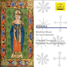 Miracula – Medieval Music for Saint Nicholas