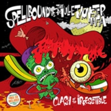 Clash Of The Irresistible