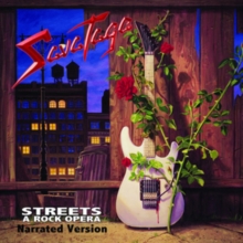 Streets: A Rock Opera. Narrated Version