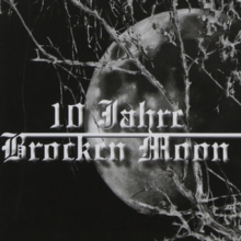 10 Jahre Brocken Moon