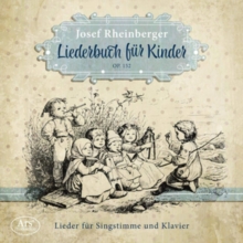 Liederbuch Für Kinder Op. 152
