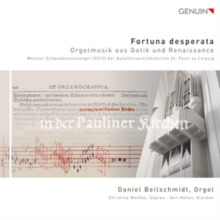 Fortuna Desperata (Orgelmusik Aus Gotik Und Renaissance)