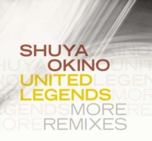 United Legends (More Remixes)