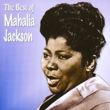 The Best Of Mahalia Jackson