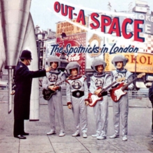 Out-a-Space, The Spotnicks In London