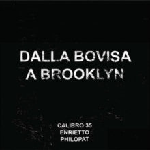 Dalla Bovisa A Brooklyn
