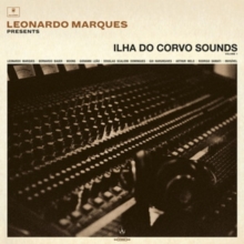 Leonardo Marques Presents Ilha Do Corvo Sounds Volume 1