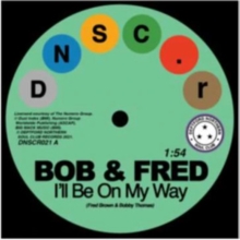 I’ll Be On My Way / I’ve Never Been So In Love