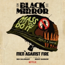 Black Mirror: Men Against Fire (Original Score)
