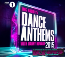 BBC Radio 1’s Dance Anthems 2015