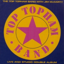 The Top Topham Band With Jim McCarty – Live And Studio Double Album