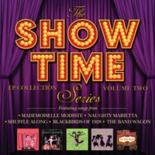 The Show Time Series – EP Collection – Volume Two