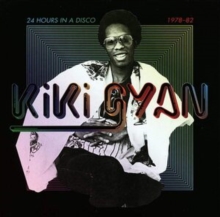 24 Hours In A Disco 1978-82