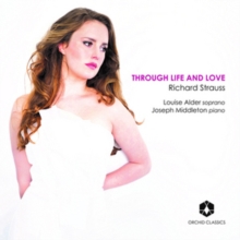 Through Life And Love – Richard Strauss