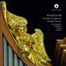 The Grand Organ Of Temple Church