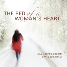The Red Of A Woman’s Heart