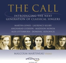 The Call: Introducing The Next Generation Of Classical Singers