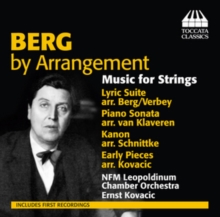 Berg By Arrangement – Music For String