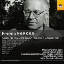 Complete Chamber Music For Cello, Volume One