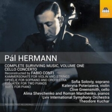 Complete Surviving Music, Volume One – Cello Concerto