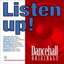 Listen Up! Dancehall Originals