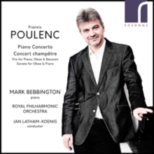 Piano Concerto / Concert Champêtre / Trio For Piano, Oboe & Bassoon / Sonata For Oboe & Piano