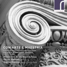 Con Arte E Maestria – Vrituoso Violin Ornamentation From The Dawn Of The Italian Baroque