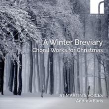 A Winter Breviary (Choral Works For Christmas)