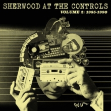 Sherwood at the Controls 1985-1990