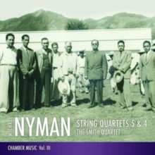 Chamber Music Vol. III: String Quartets 5 & 4