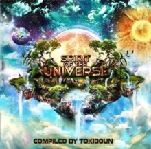 Spirit Of The Universe (Compilation by Tokiboun)