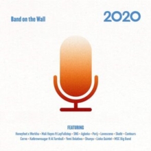 Band On The Wall 2020
