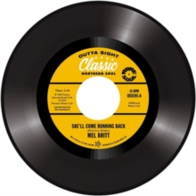 She’ll Come Running Back / I Don’t Like To Lose