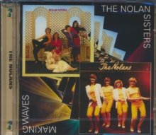 The Nolan Sisters / Making Waves