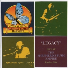Legacy – Live At The Shepherds Bush Empire, London 2006