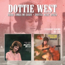 Here Comes My Baby + Dottie West Sings